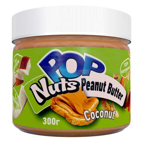 Арахисовая паста POP Nuts Peanut Butter Coconut,300 г в Слата