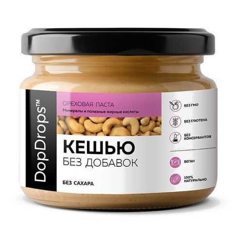 Ореховая паста DopDrops Кешью без добавок 250 г в Слата