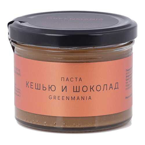Паста GreenMania кешью и шоколад 200 г в Слата